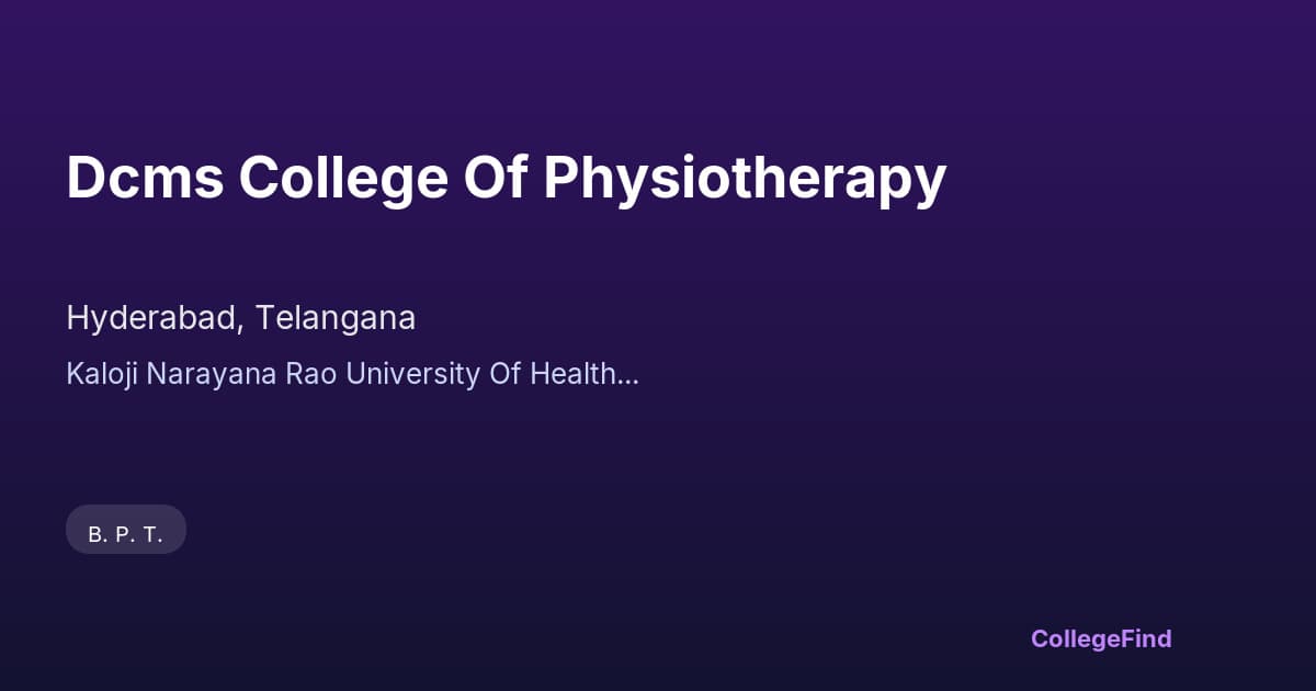 dcms college of physiotherapy