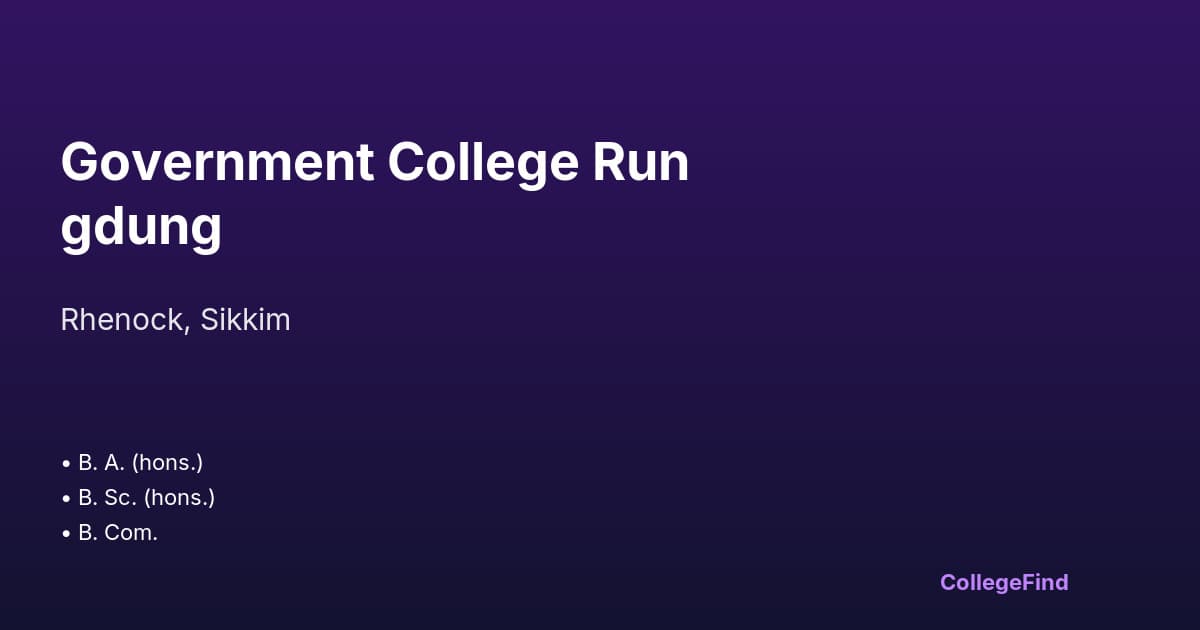 government college rungdung