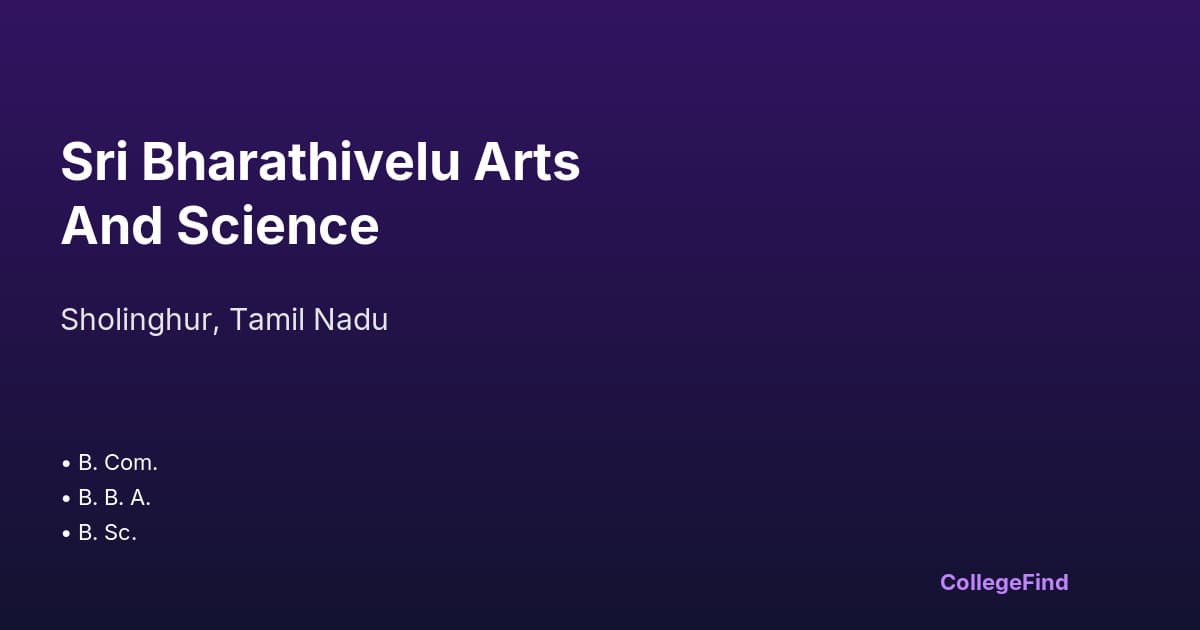sri bharathivelu arts and science