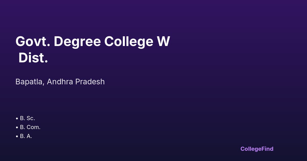 govt. degree college w dist.
