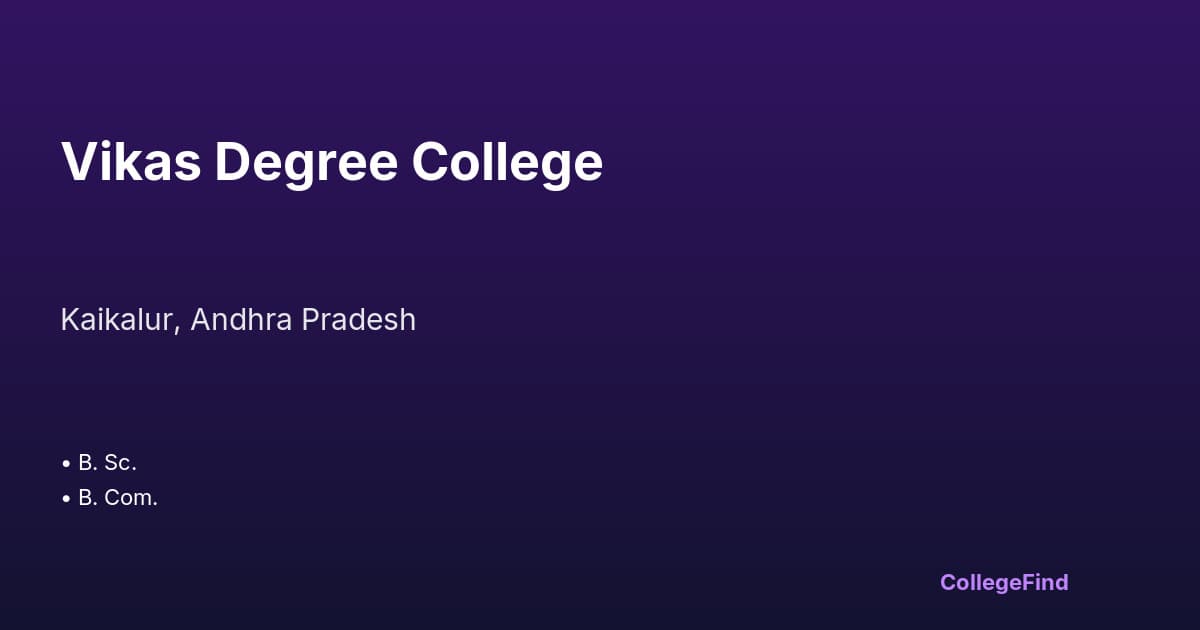 vikas degree college