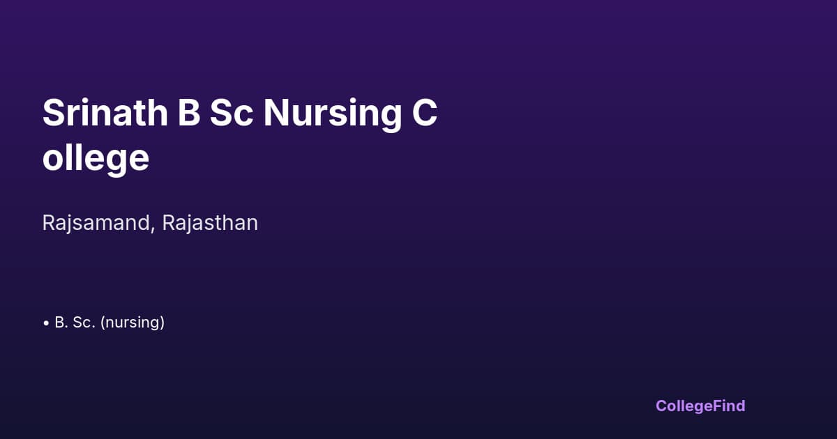 srinath b sc nursing college