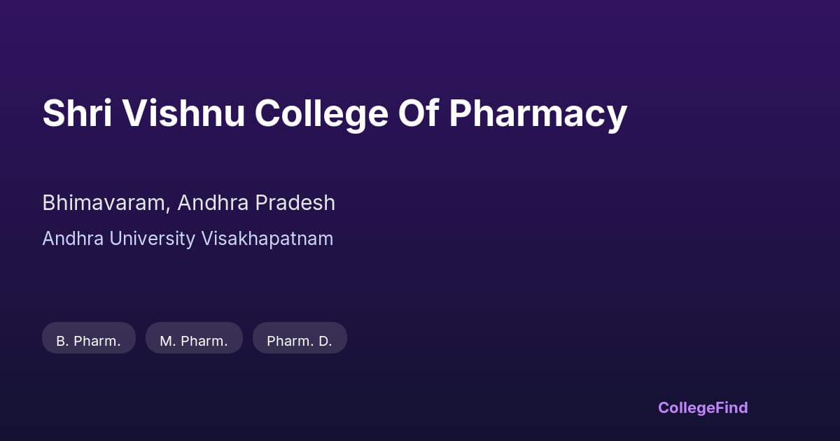 shri vishnu college of pharmacy