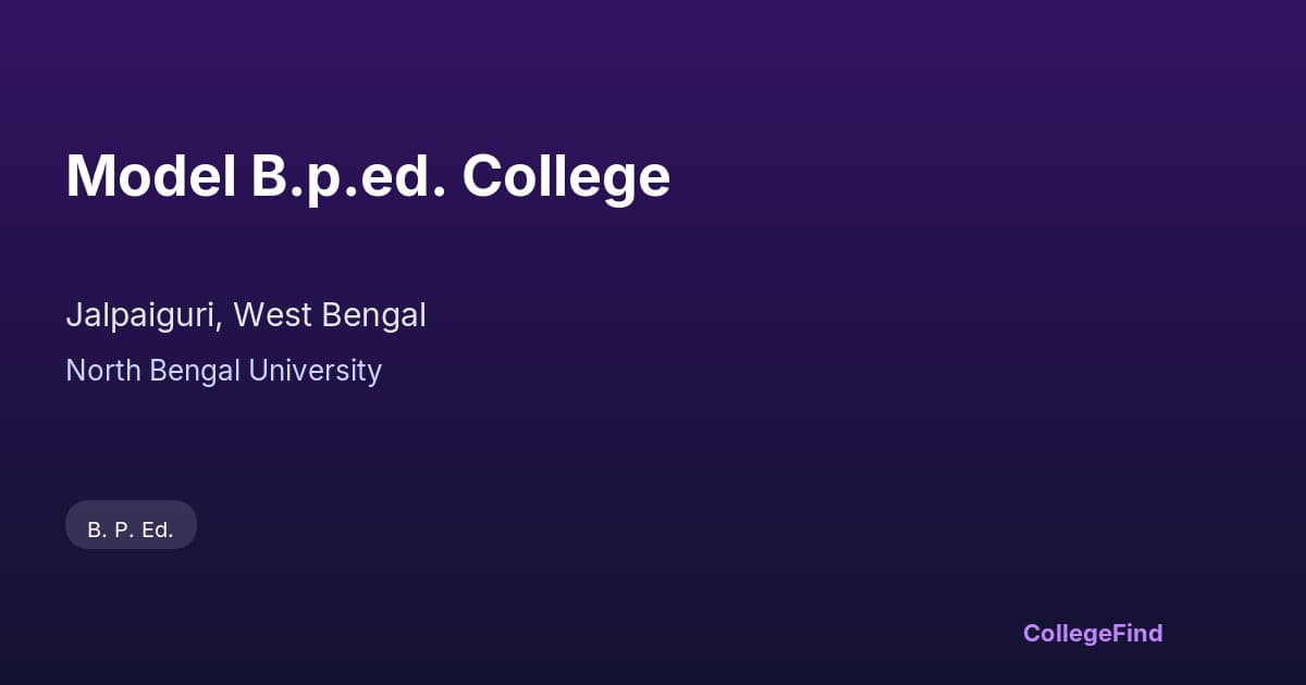 model b.p.ed. college