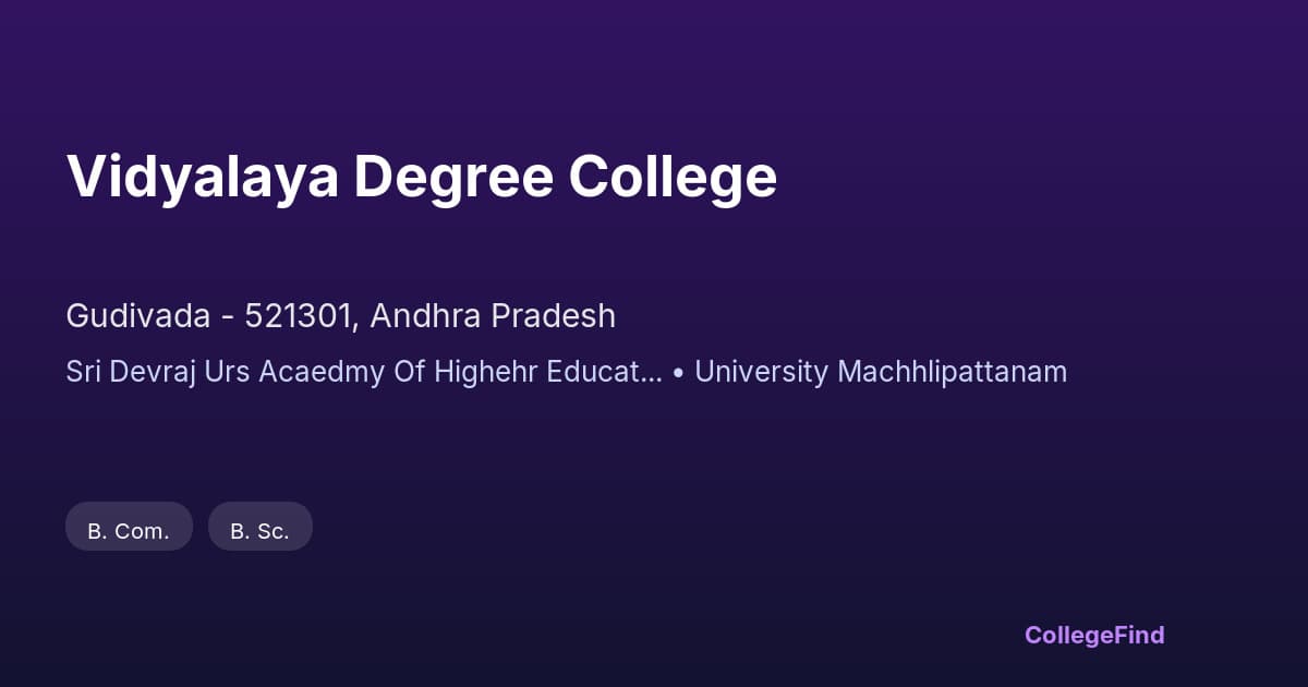 vidyalaya degree college