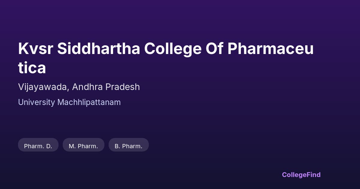 kvsr siddhartha college of pharmaceutica