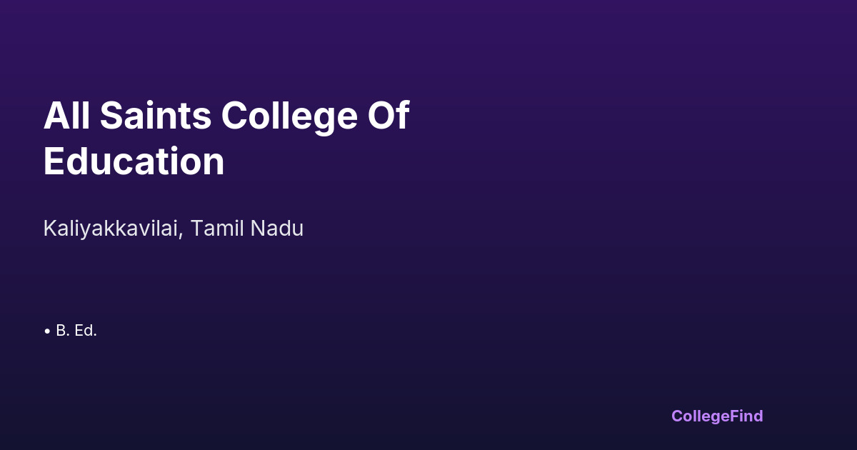 all saints college of education