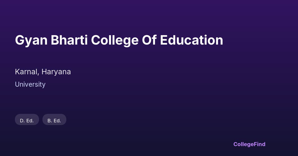 gyan bharti college of education