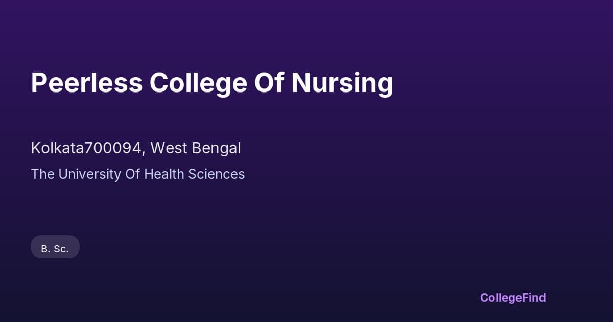 peerless college of nursing