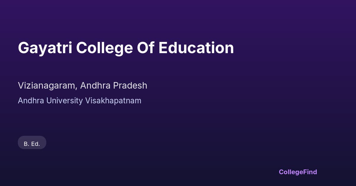 gayatri college of education