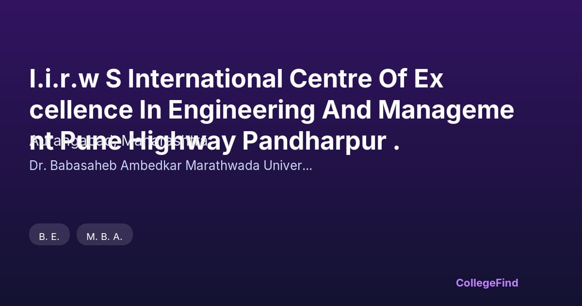 i.i.r.w s international centre of excellence in engineering and management pune highway pandharpur .