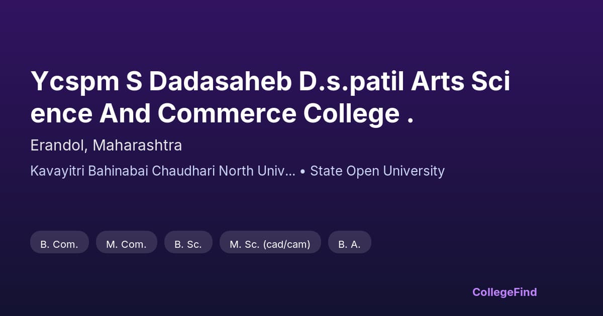 ycspm s dadasaheb d.s.patil arts science and commerce college .