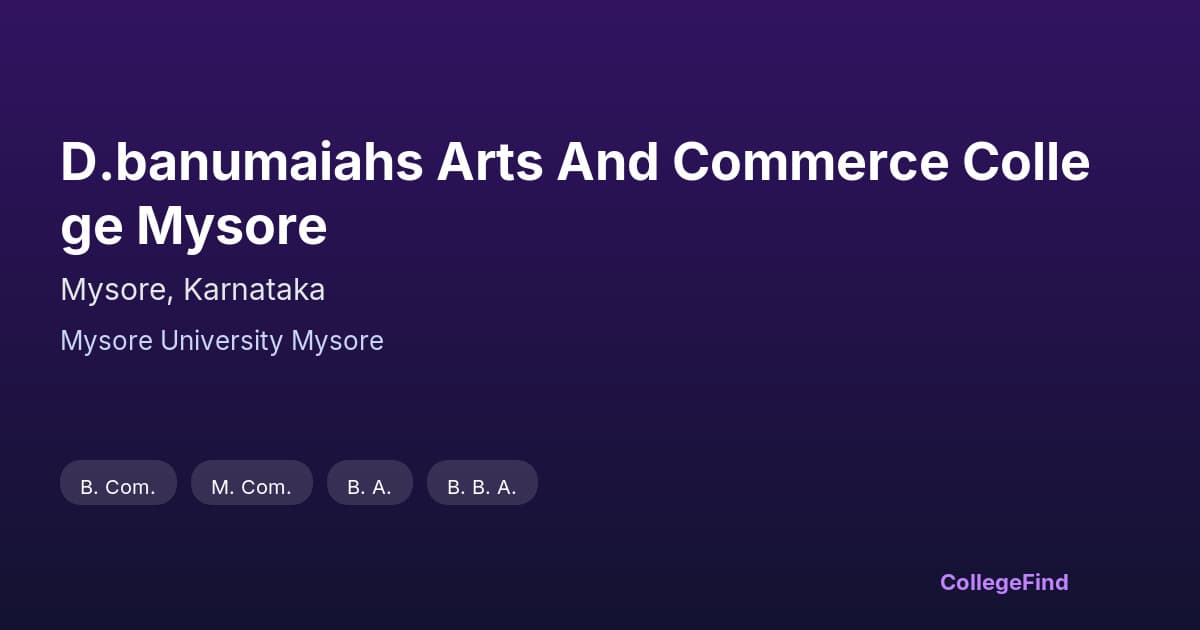 d.banumaiahs arts and commerce college mysore