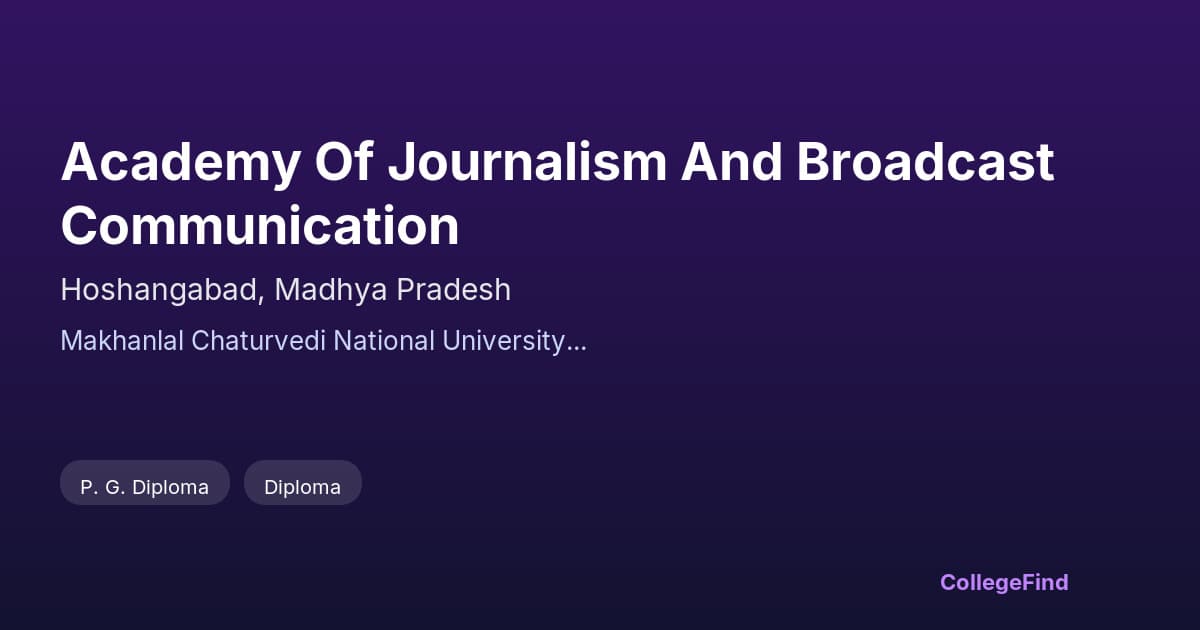 academy of journalism and broadcast communication