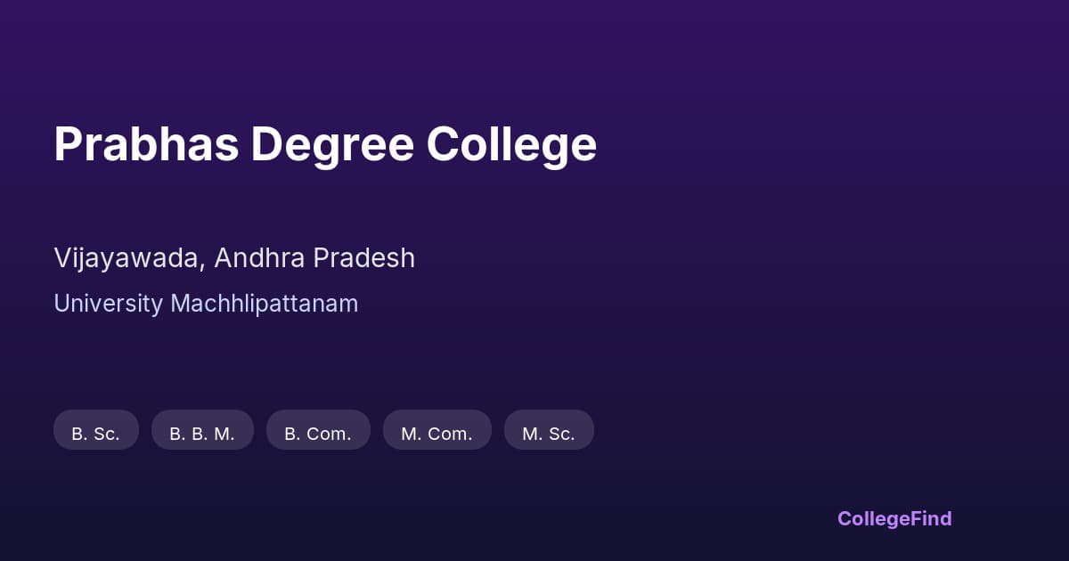 prabhas degree college