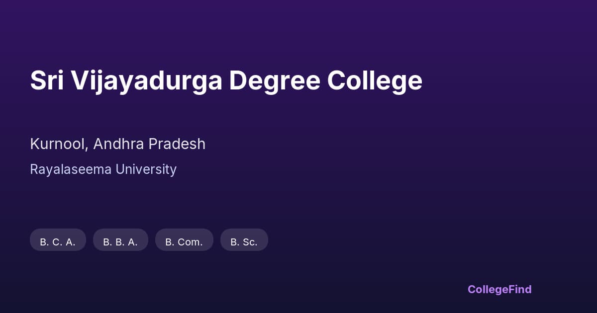 sri vijayadurga degree college
