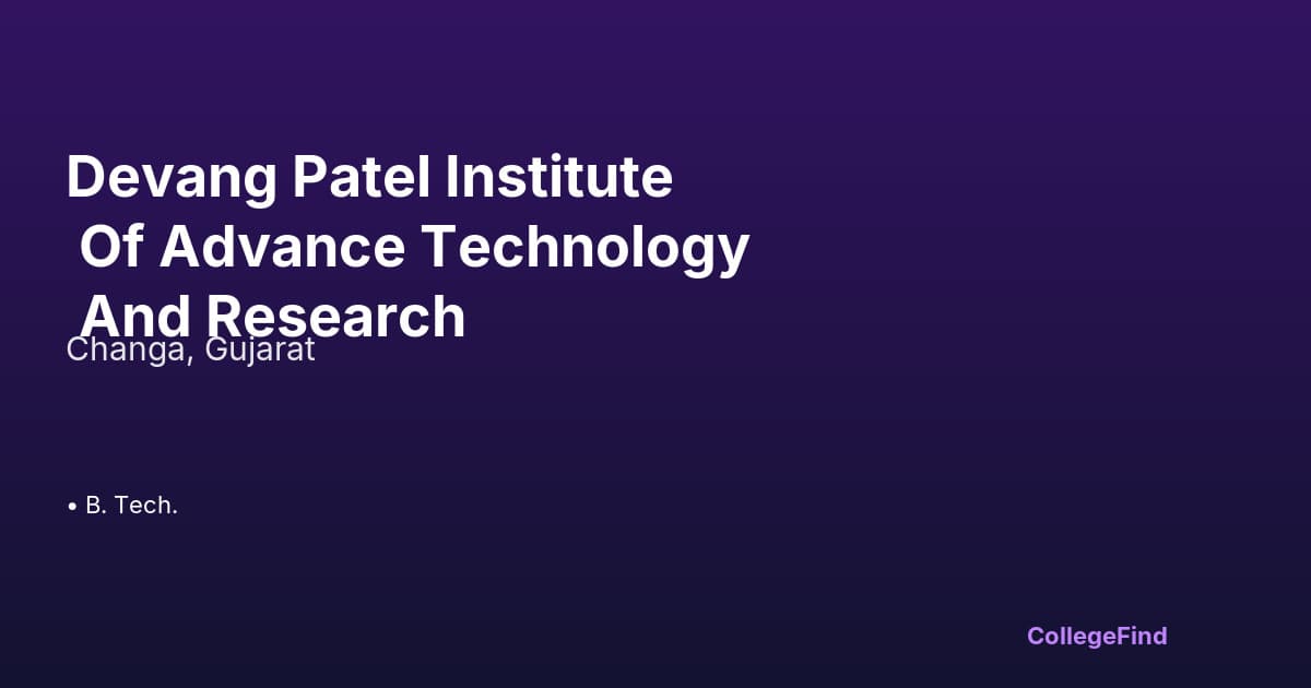 devang patel institute of advance technology and research