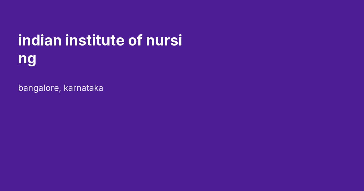 indian institute of nursing