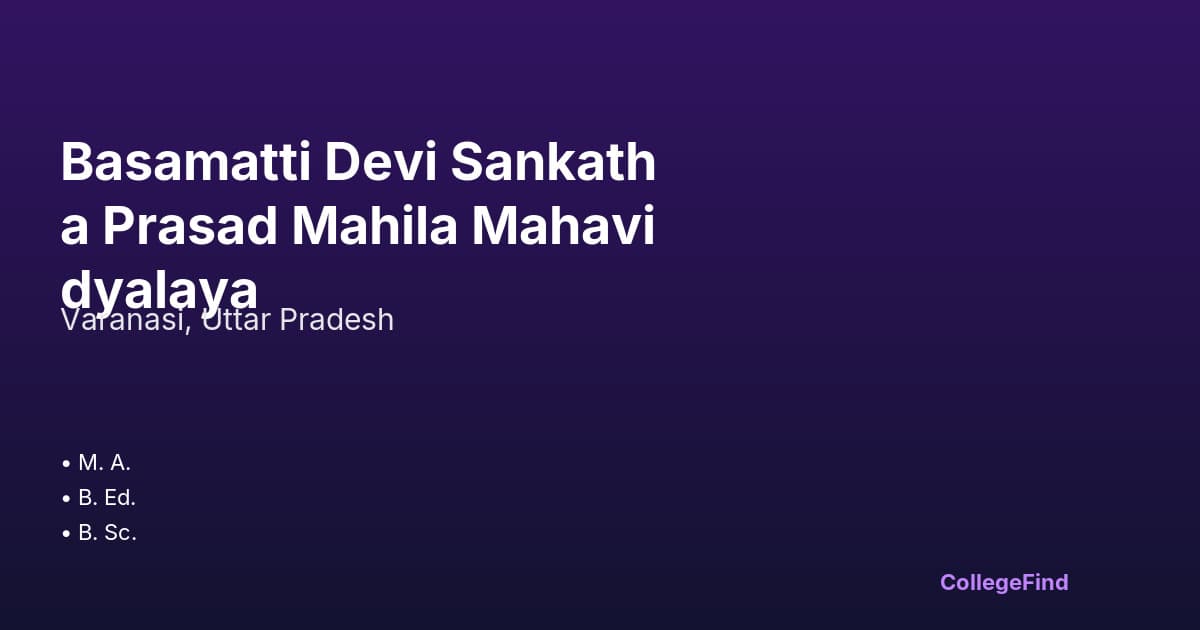 basamatti devi sankatha prasad mahila mahavidyalaya