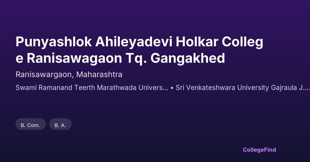 punyashlok ahileyadevi holkar college ranisawagaon tq. gangakhed