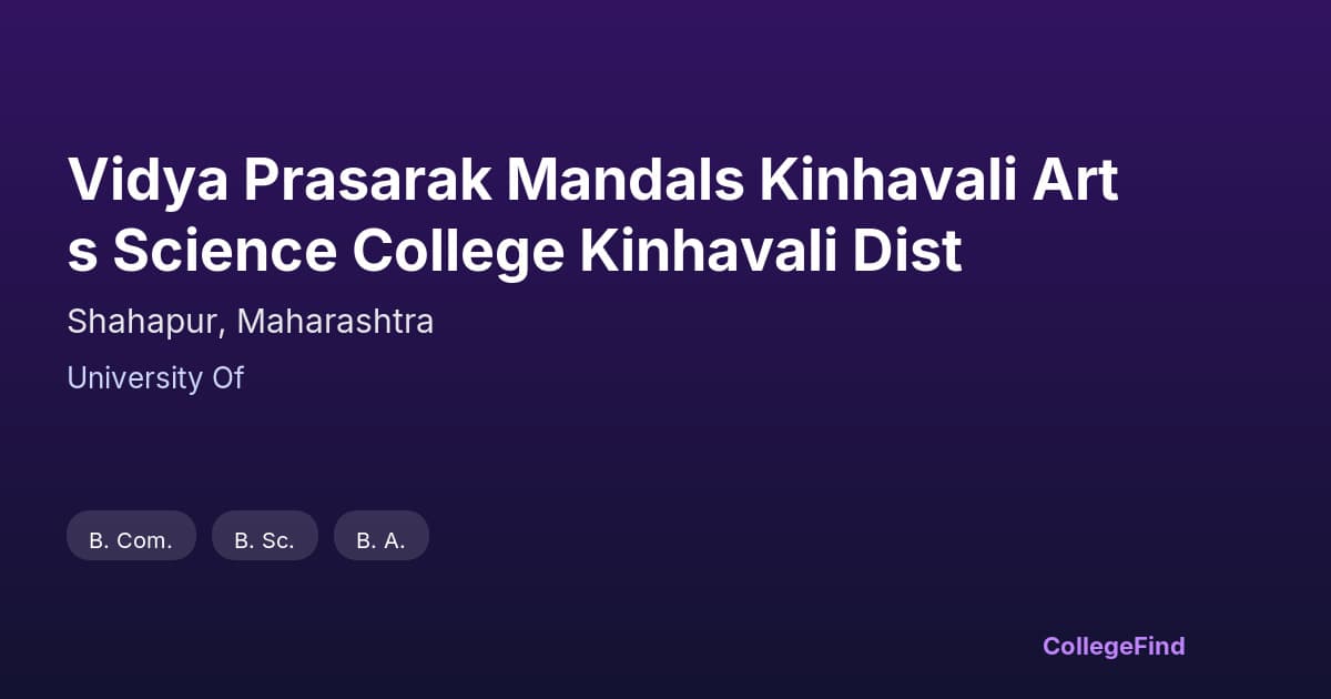 vidya prasarak mandals kinhavali arts science college kinhavali dist