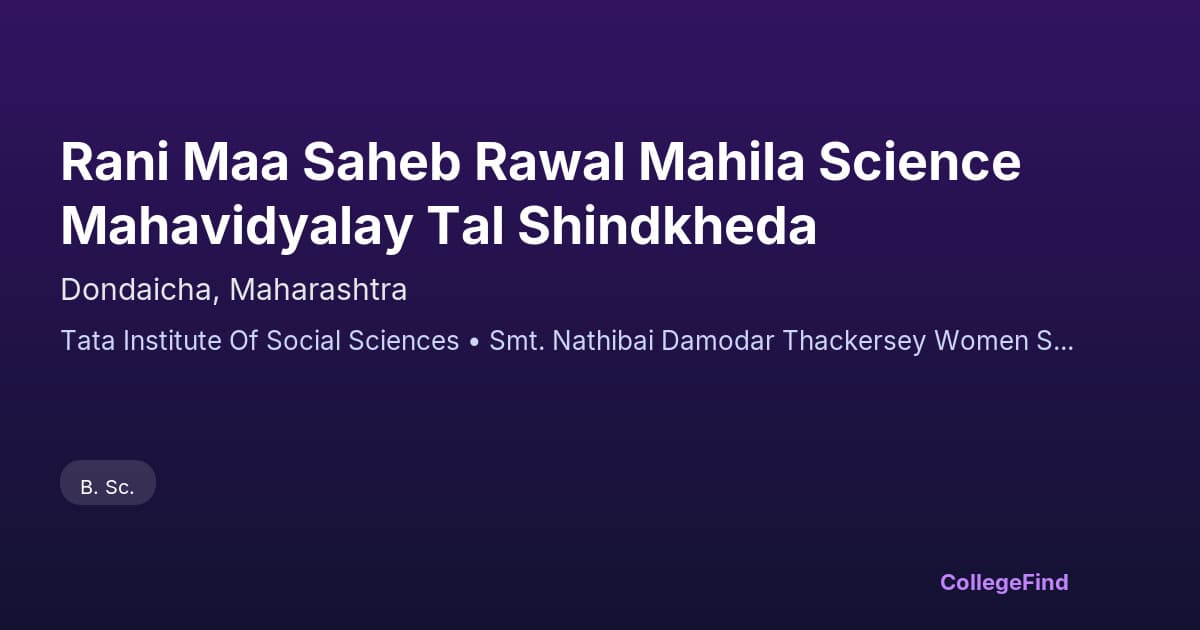 rani maa saheb rawal mahila science mahavidyalay tal shindkheda