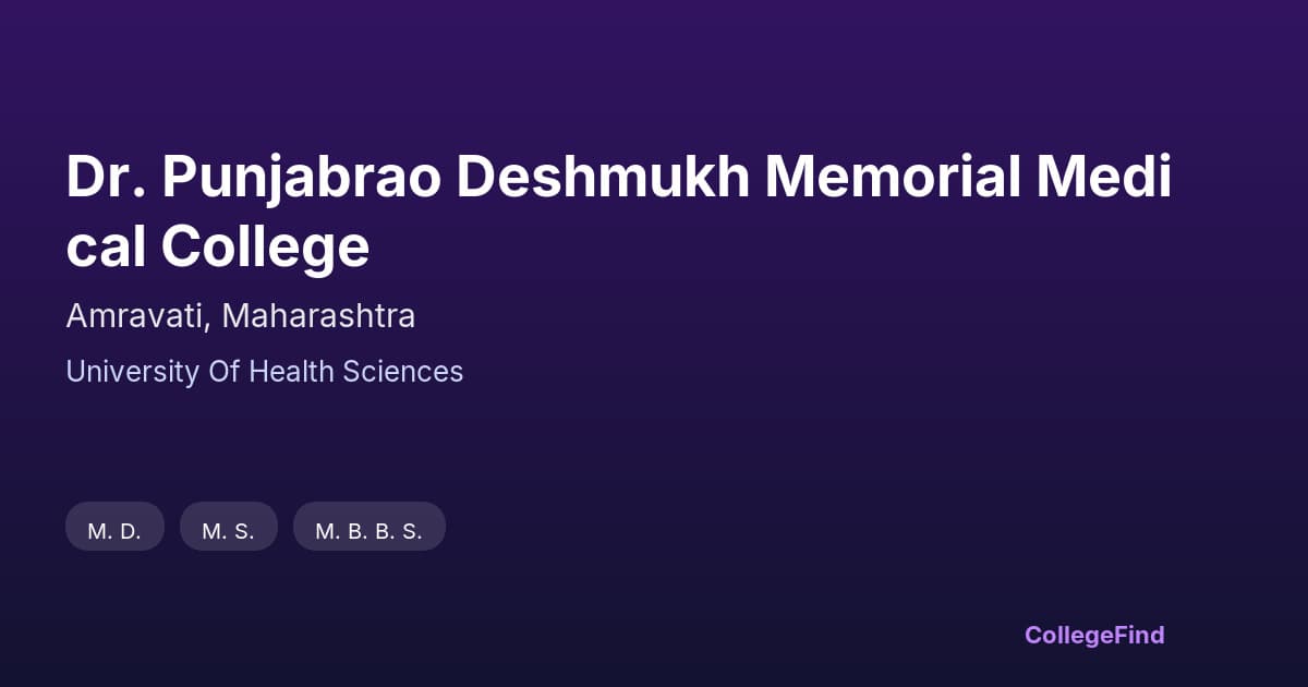 dr. punjabrao deshmukh memorial medical college