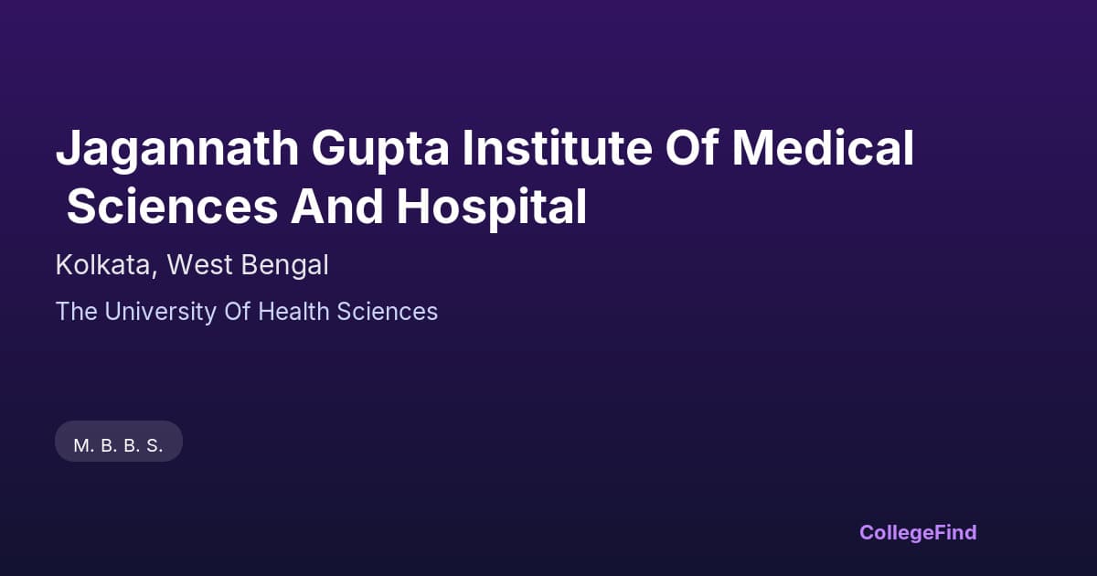 jagannath gupta institute of medical sciences and hospital