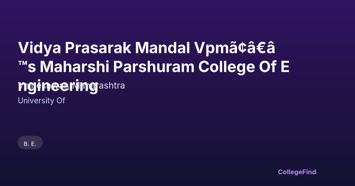 vidya prasarak mandal vpmã¢â€â™s maharshi parshuram college of engineering