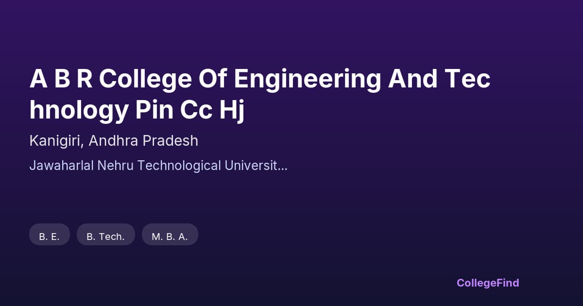 a b r college of engineering and technology pin cc hj