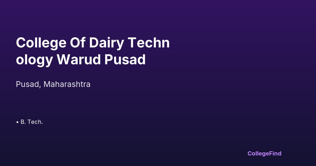 college of dairy technology warud pusad
