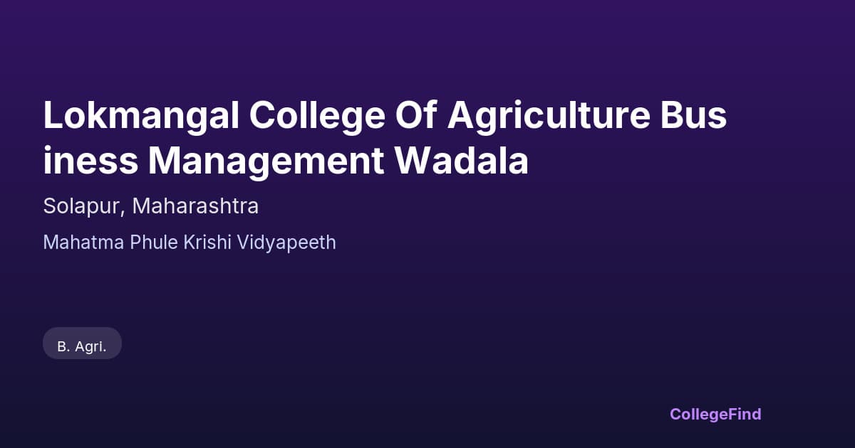 lokmangal college of agriculture business management wadala