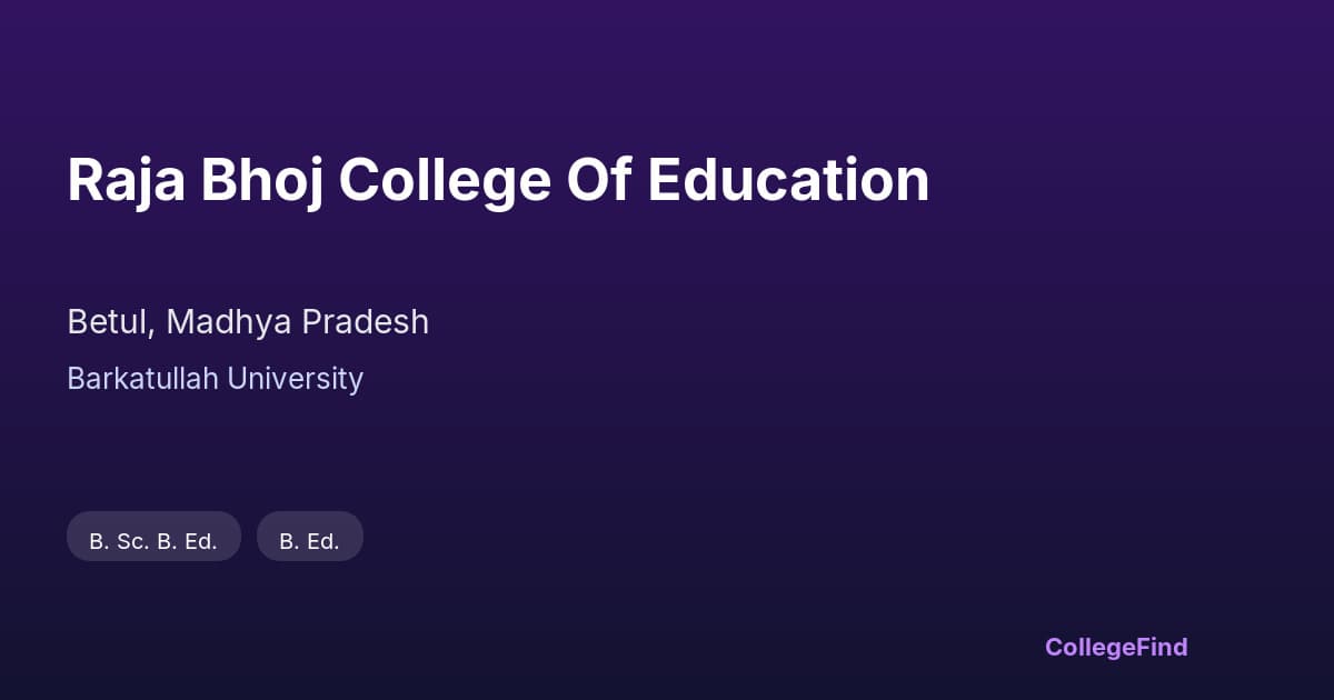 raja bhoj college of education
