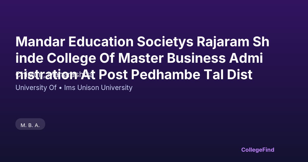 mandar education societys rajaram shinde college of master business administration at post pedhambe tal dist
