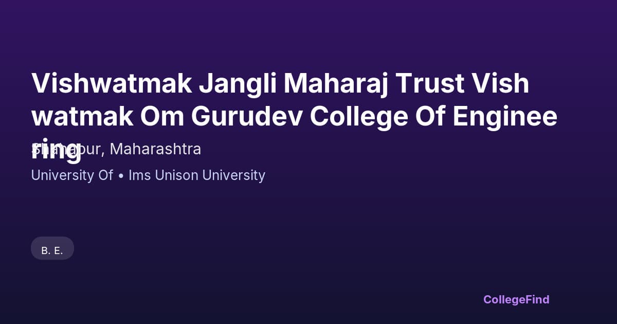 vishwatmak jangli maharaj trust vishwatmak om gurudev college of engineering