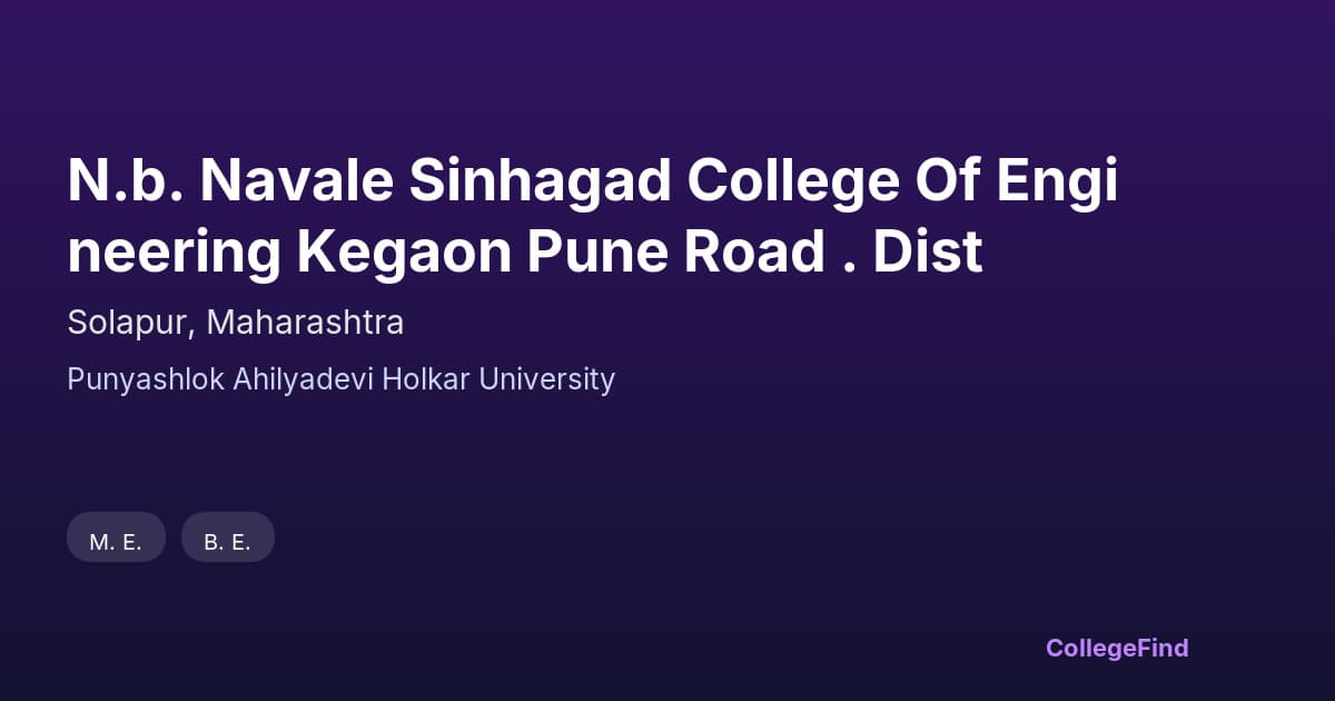 n.b. navale sinhagad college of engineering kegaon pune road . dist