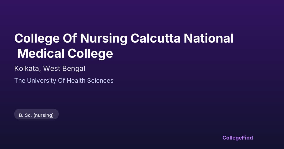 college of nursing calcutta national medical college