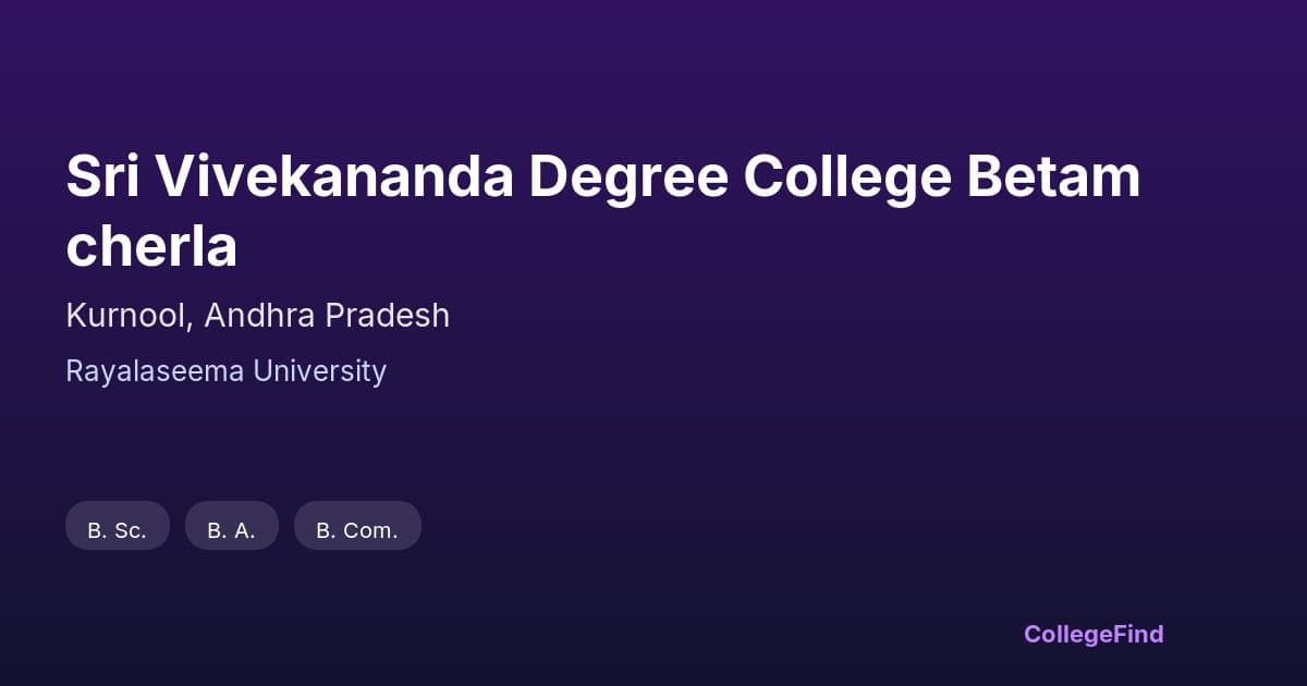sri vivekananda degree college betamcherla