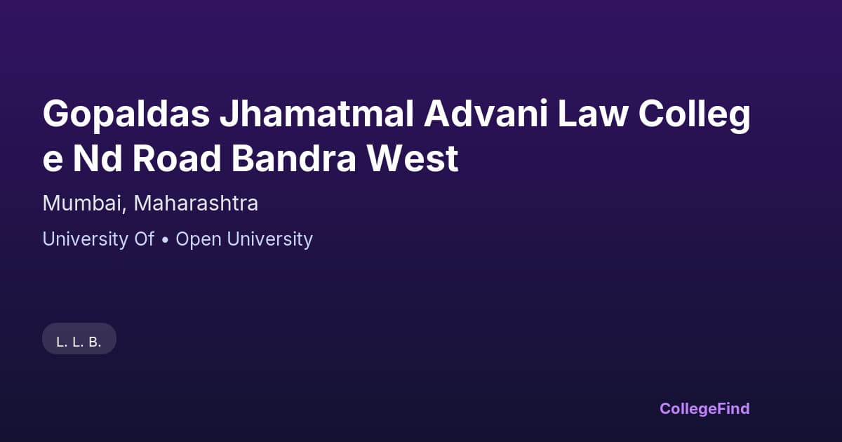 gopaldas jhamatmal advani law college nd road bandra west