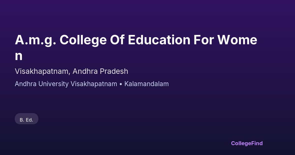 a.m.g. college of education for women