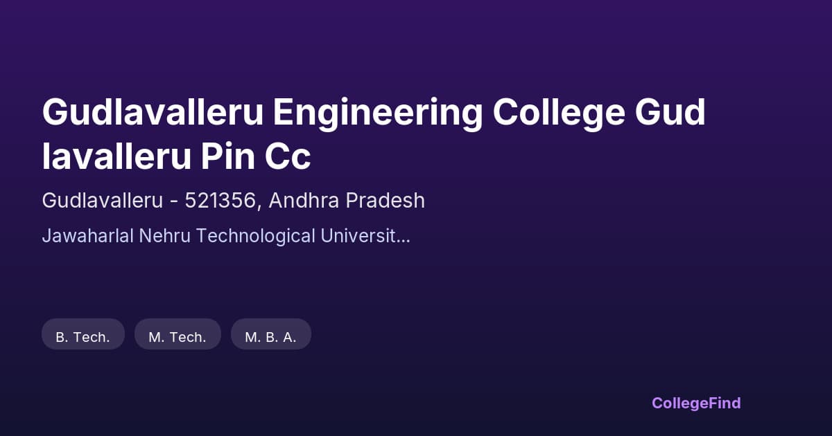 gudlavalleru engineering college gudlavalleru pin cc